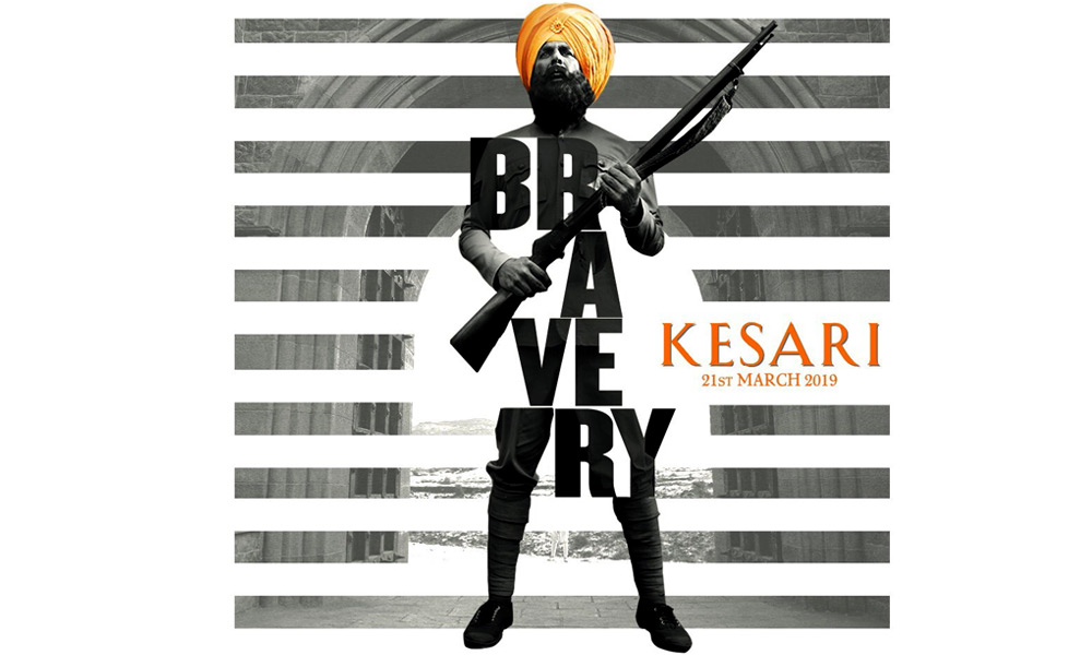 kesari poster bravery akshay kumar