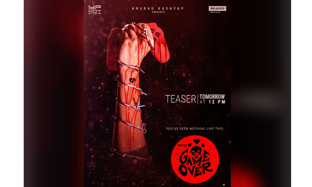 game-over-taapsee-pannu-kollywood-film-teaser-tomorrow