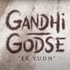 gandhi-godse-ek-yudh